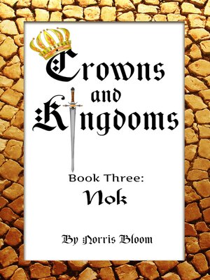 cover image of Crowns and Kingdoms: Book 3 Nok